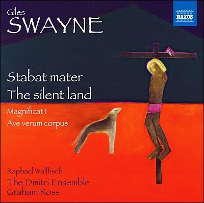길스 스웨인: 스타바트 마테르, 마니피카트, 고요한 땅 (Giles Swayne: Stabat mater)