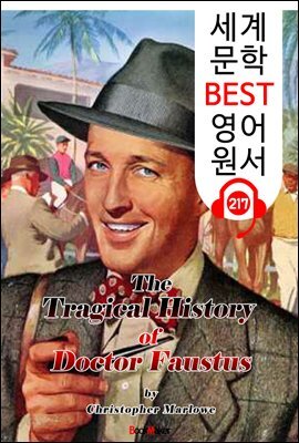 포스터스 박사 (세계 문학 BEST 영어 원서 217) - 원어민 음성 낭독!