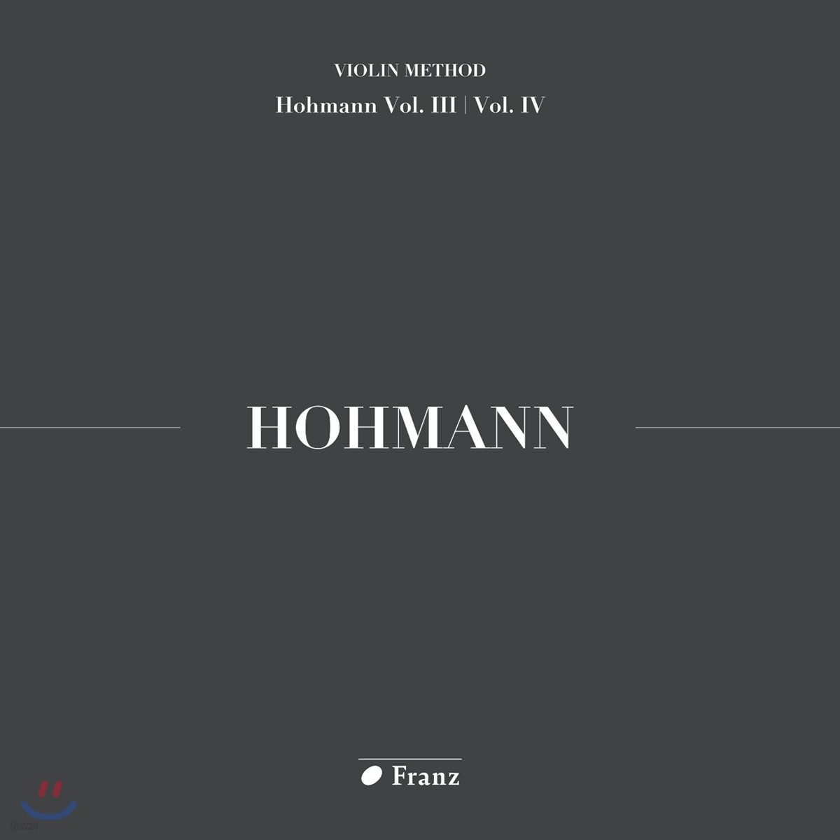 김수현 - 크리스티안 하인리히 호만: 바이올린 교본 3, 4권 연주집 (Christian Heinrich Hohmann: Violin Method Homann Vol.III / Vol. IV)