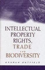 Intellectual Property Rights, Trade and Biodiversity (Hardcover) - Seeds and Plant 