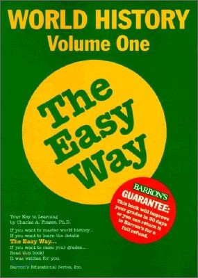 World History the Easy Way, Vol. 1