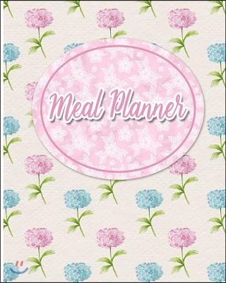 Meal Planner: Weekly Meal Planner & Food Diary with Grocery List - Hydrangea Flower Cover