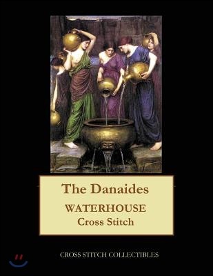 The Danaides: Waterhouse cross stitch pattern