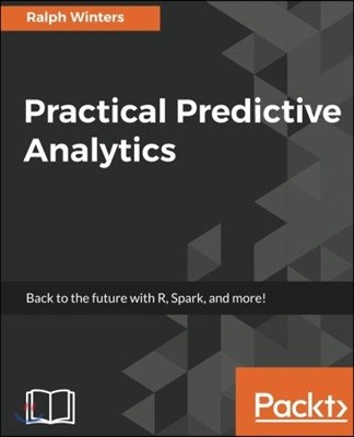 Practical Predictive Analytics