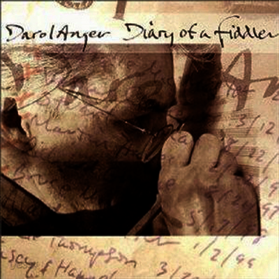 Darol Anger - Dairy Of A Fiddler (CD)