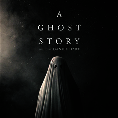 Daniel Hart — A Ghost Story (고스트 스토리)(O.S.T.) 앨범 커버