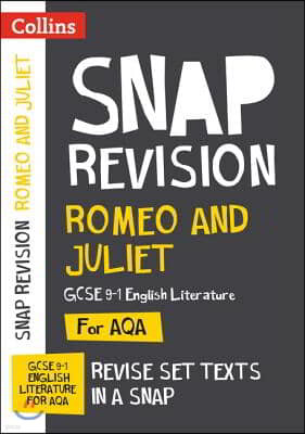 The Romeo and Juliet: AQA GCSE 9-1 English Literature Text Guide