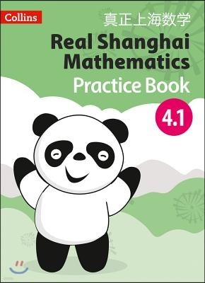 Real Shanghai Mathematics - Pupil Practice Book 4.1