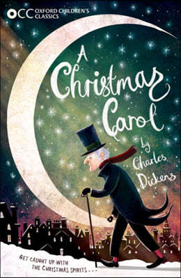 The Oxford Children's Classic: A Christmas Carol