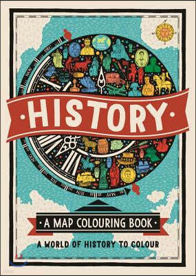 History: A Map Colouring Book