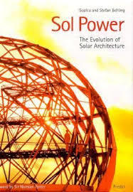 Sol Power: The Evolution of Solar Architecture (Architecture & Design) Hardcover     