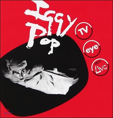 Iggy Pop — TV Eye: 1977 Live 앨범 커버