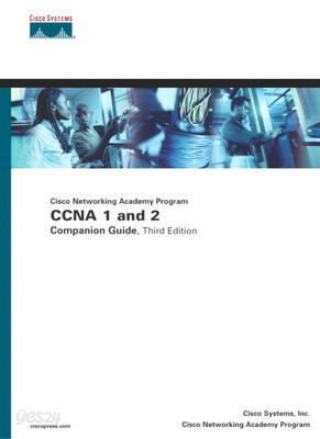 Cisco Networking Academy Program CCNA 1 and 2 Companion Guide