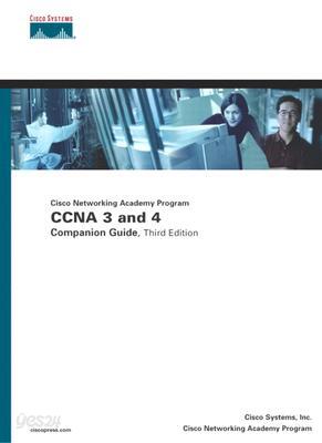 Cisco Networking Academy Program CCNA 3 and 4 Companion Guide
