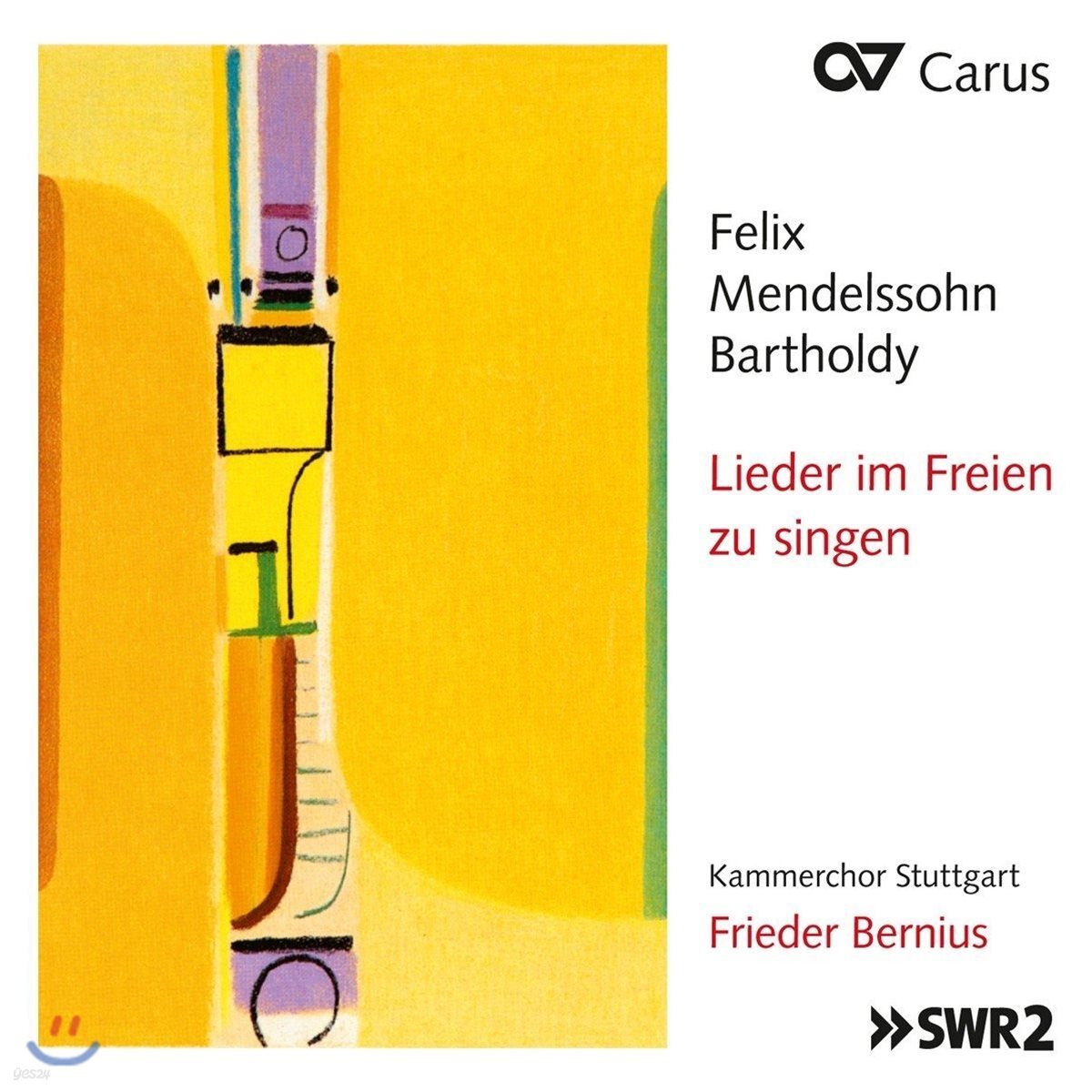 Frieder Bernius 멘델스존: 합창 가곡집 - 슈투트가르트 실내 합창단, 프리더 베르니우스 (Mendelssohn: Lieder im Freien zu Singen)