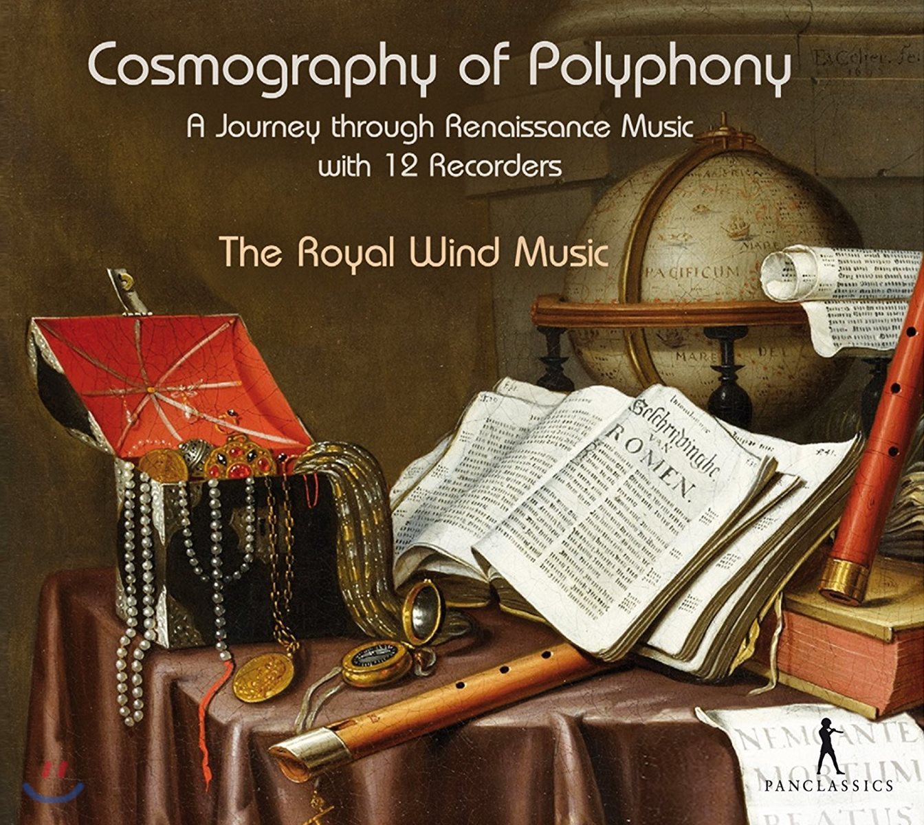 The Royal Wind Music 폴리포니의 우주 - 12대 리코더로 연주하는 르네상스 음악 여행 (Cosmography Of Polyphony - A Journey through Renaissance Music with 12 Recorders)