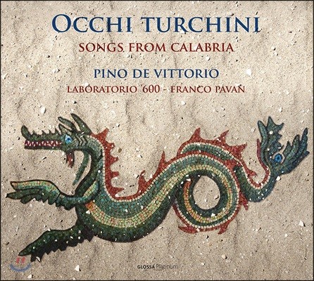 Pino de Vittorio 푸른 눈동자 - 칼라브리아의 음악 (Occhi Turchini - Songs from Calabria) 피노 데 비토리오, 라보라토리오 600