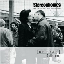 Stereophonics - Performance And Cocktails (Deluxe Edition)