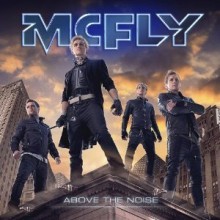 McFly - Above The Noise