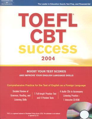 TOEFL CBT Success 2004 with CD-ROM