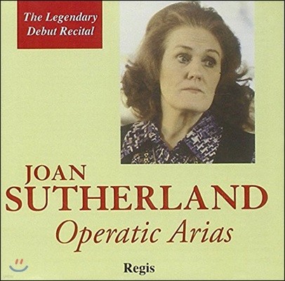 Joan Sutherland    Ʋ -  Ƹ (The Legendary Debut Recital - Operatic Arias)