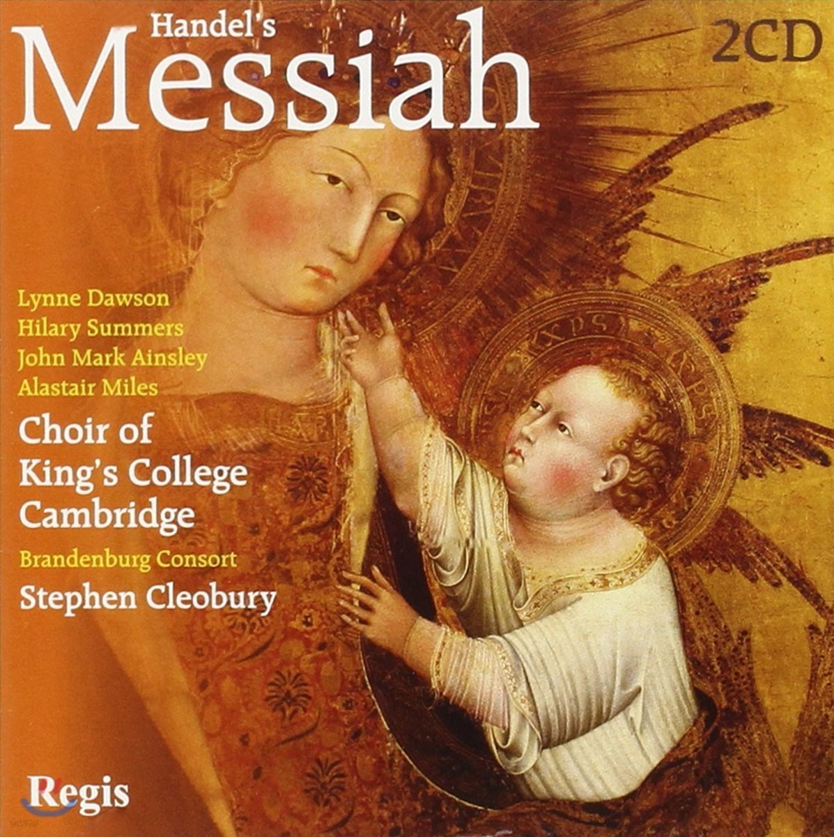 Choir of King&#39;s College Cambridge 헨델: 메시아 - 캠브리지 킹스 컬리지 합창단, 스티븐 클레오베리 (Handel: Messiah)