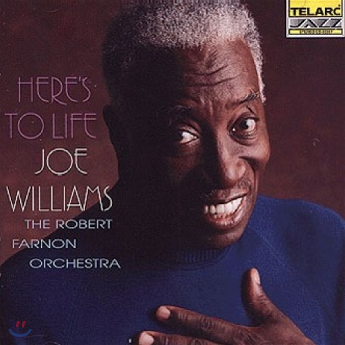 Joe Williams (조 윌리암스) - Here'S To Life