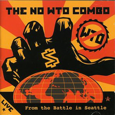 No Wto Combo - Live From The Battle In Seattle (CD)