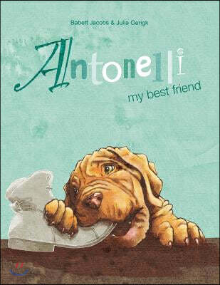 Antonelli: My Best Friend