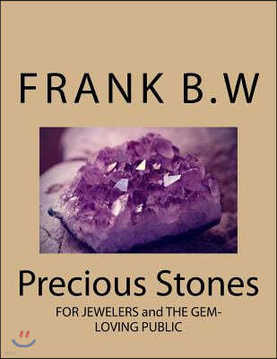 Precious Stones