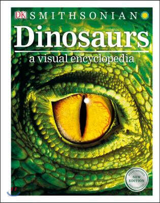 Dinosaurs: A Visual Encyclopedia of the Prehistoric World