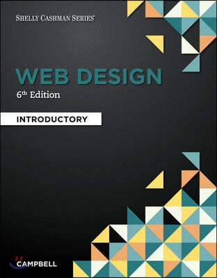 Bundle: Web Design: Introductory, Loose-Leaf Version, 6th + Mindtap Web Design & Development, 1 Term (6 Months) Printed Access Card