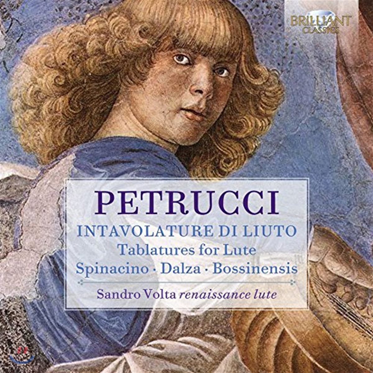 Sandro Volta 페트루치의 인타볼라튜어 디 류토 [류트를 위한 태블러처] - 스피나치노 / 달자 / 보시넨시스 (Ottaviano Petrucci: Intavolature di Liuto - Spinacino / Dalza / Bossinensis)
