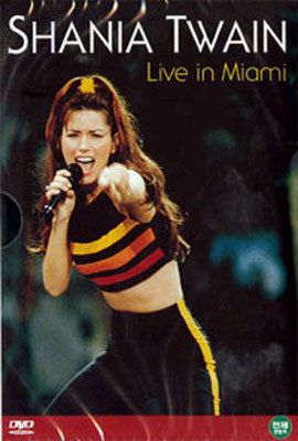 Shania Twain - Live in Miami