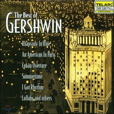 Erich Kunzel  Ʈ  Ž: ҵ  , ĸ ̱, Ÿ  -  , ŽóƼ ˽ ɽƮ (The Best of Gershwin: Rhapsody in Blue, An American in Paris, Summertime)