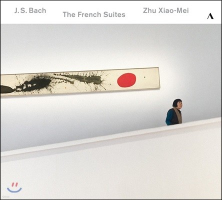 Zhu Xiao-Mei 바흐: 프랑스 모음곡 전곡 - 주 샤오-메이 (J.S. Bach: The French Suites BWV812-817)