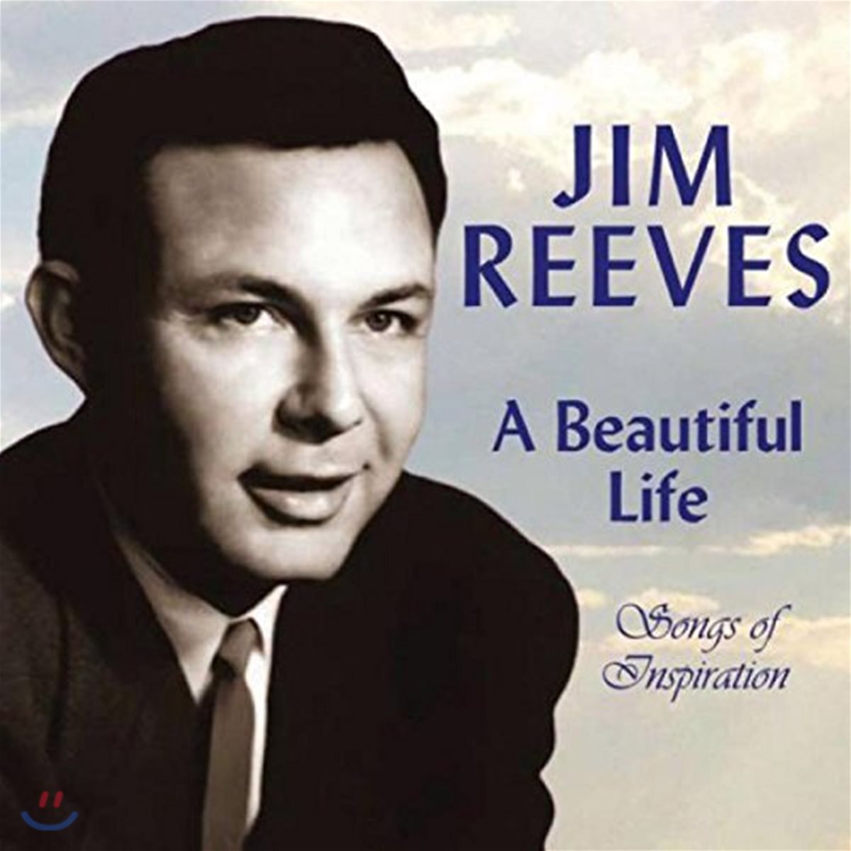 Jim Reeves (짐 리브스) - A Beautiful Life: Songs of Inspiration