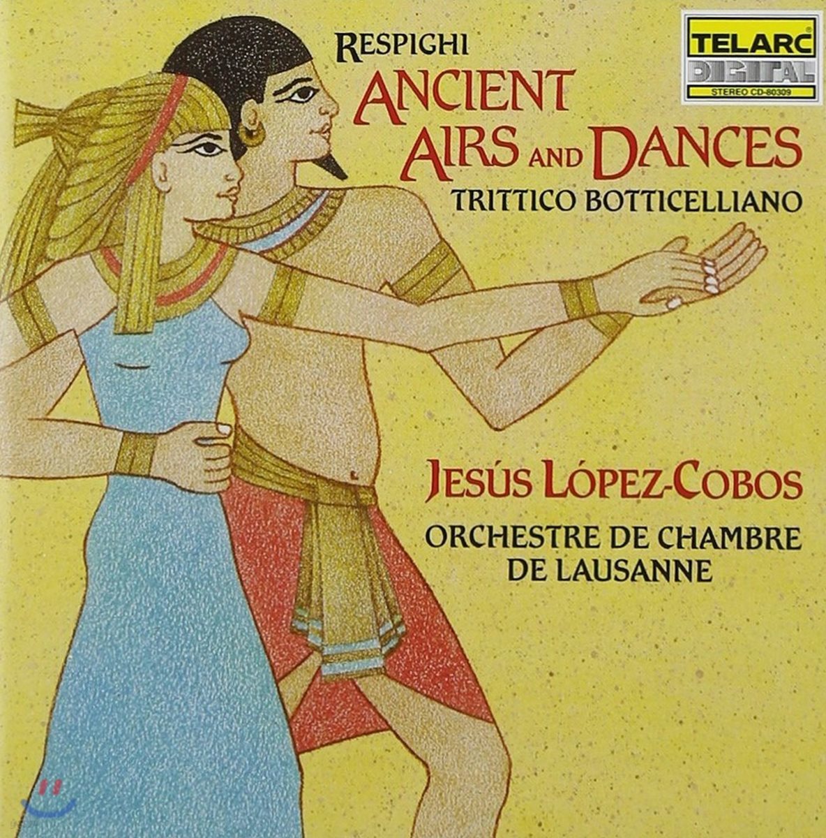 Jesus Lopez-Cobos 레스피기: 고풍적 아리아와 무곡, 보티첼리 그림 - 로잔느 실내 관현악단, 헤수스 로페즈-코보스 (Respighi: Ancient Aris & Dances, Trittico Botticelliano)