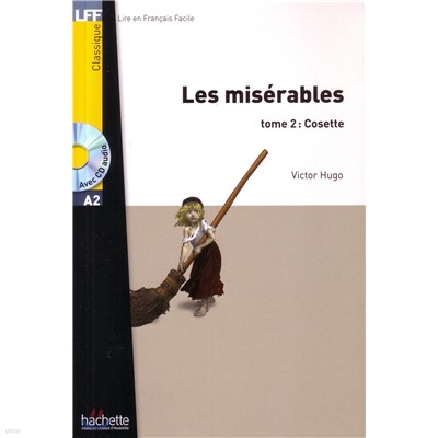 Les Miserables Tome 2: Cosette (A2): Les Miserables Tome 2: Cosette (A2)