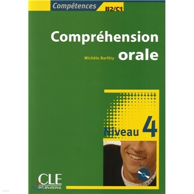 Comprehension orale Niveau 4 (+CD)