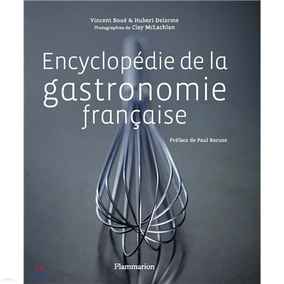 Encyclopedie de la gastronomie francaise (+ DVD)