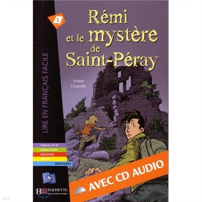 Remi et le mystere de St-Peray - Livre