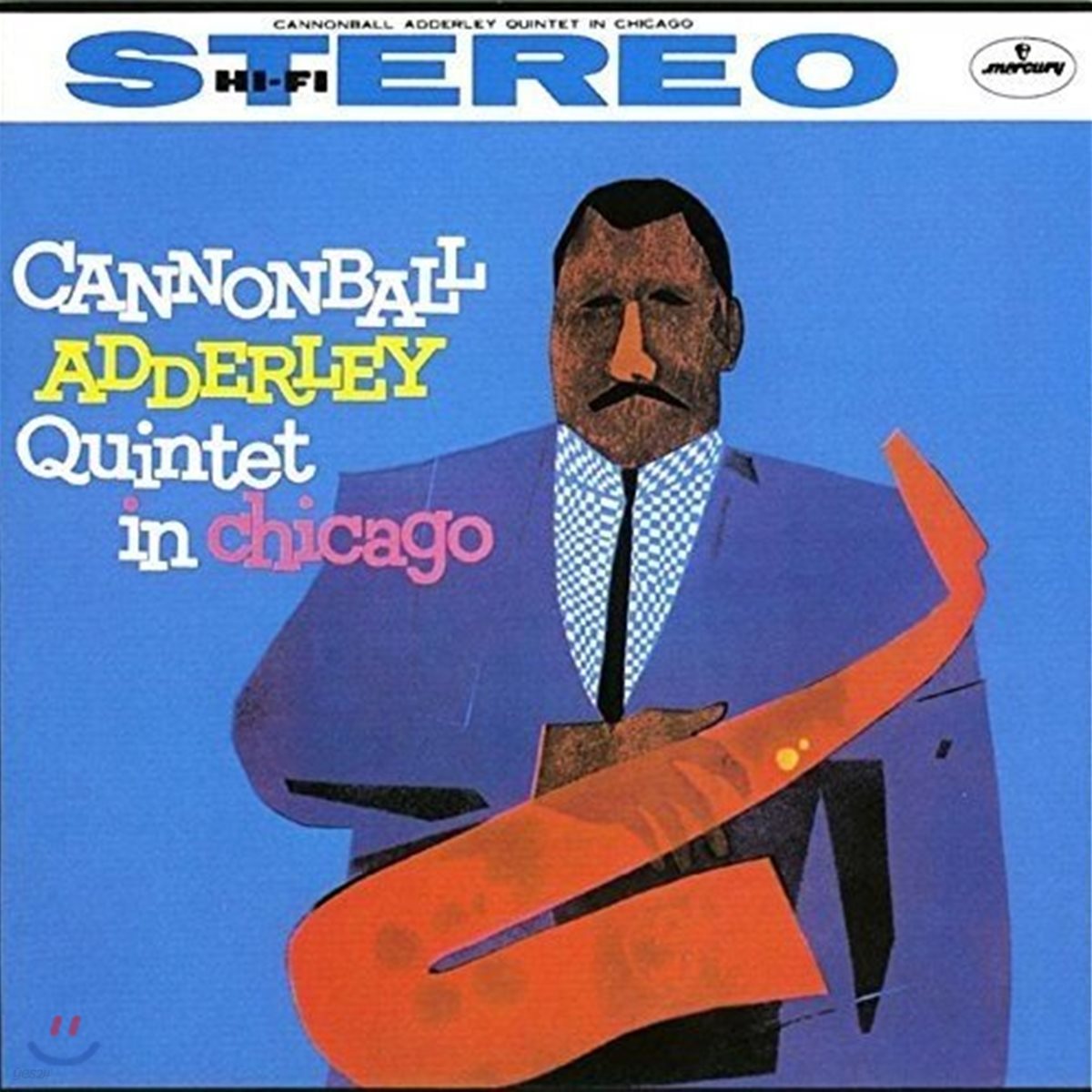 Cannonball Adderley - Quintet In Chicago (캐넌볼 애덜리 퀸텟 인 시카고)