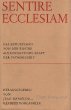 Sentire Ecclesiam. Das Bewusstsein von der Kirche als gestaltende Kraft der Frommigkeit (German) (Hardcover)