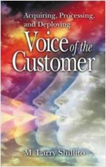 Acquiring, Processing, and Deploying: Voice of the Customer (Hardcover)