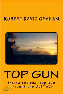 Top Gun: Through Operation Desert Storm