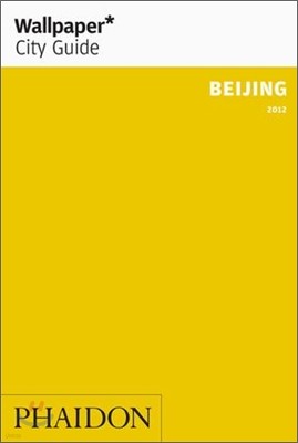 Wallpaper City Guide Beijing 2012