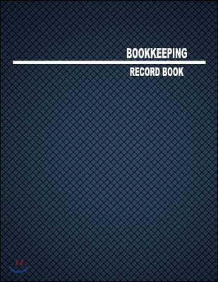 Bookkeeping Record Book: 2 Columns, 8.5x11, 80 Pages