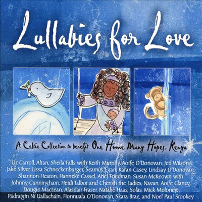 Various Artists - Lullabies Love: Benefit One Home Many Hopes Kenya (CD)