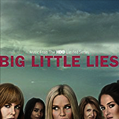 O.S.T. — Big Little Lies (커져버린 사소한 거짓말)(Music From The HBO Limited Series)(O.S.T.) 앨범 커버